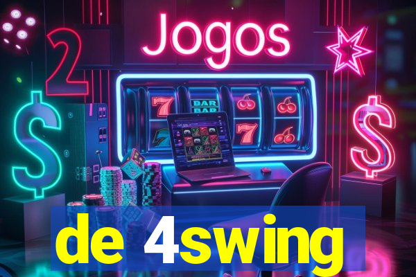 de 4swing